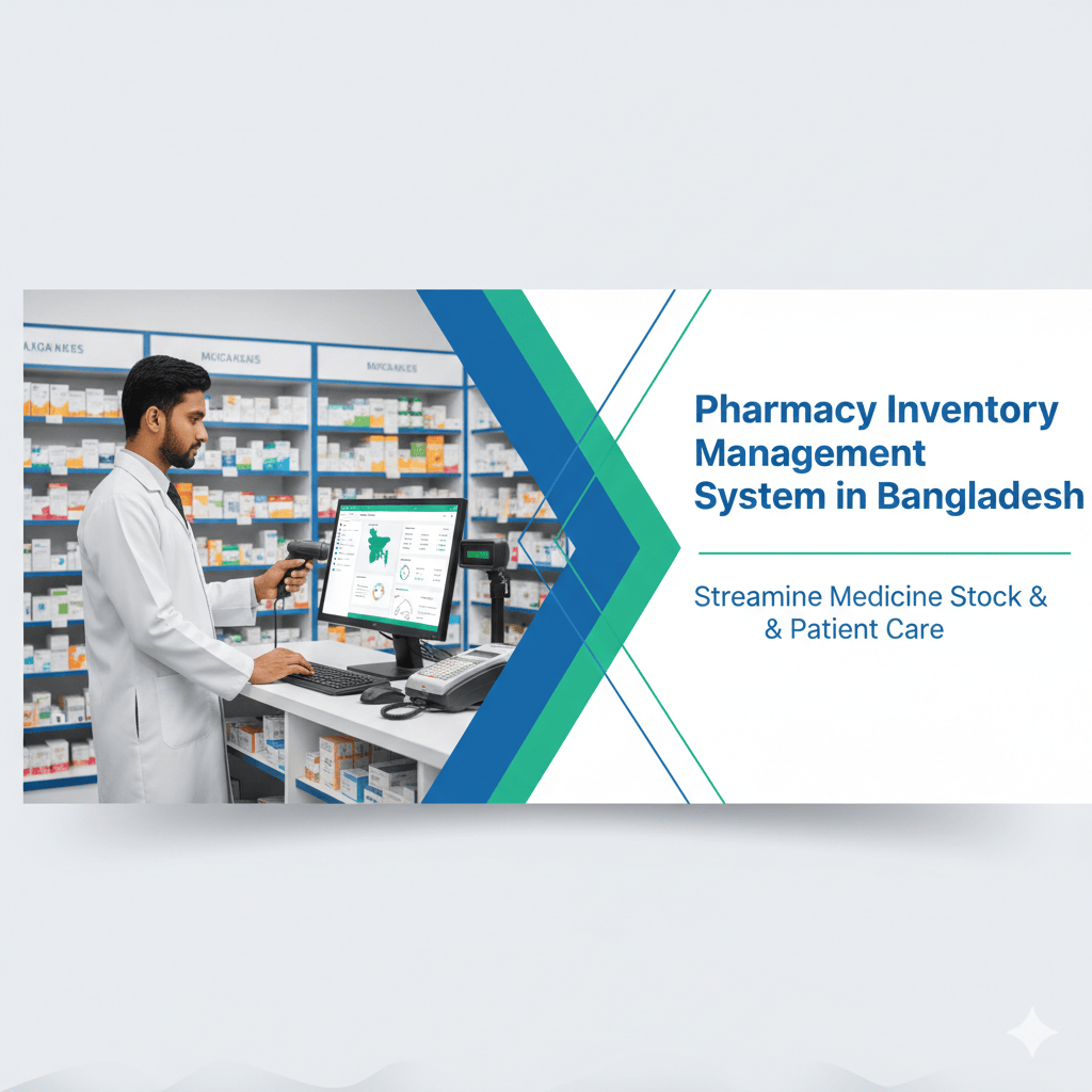 Pharmacy Inventory Management System in Bangladesh